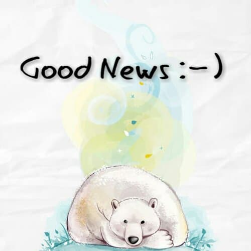 Good News :)