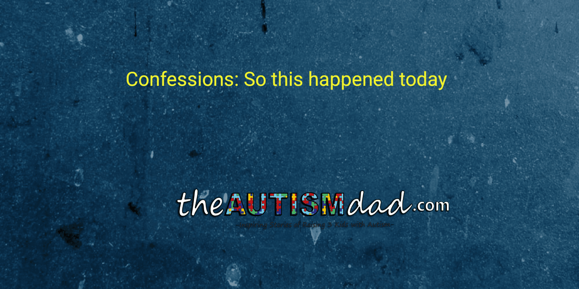 Confessions: So this happened today