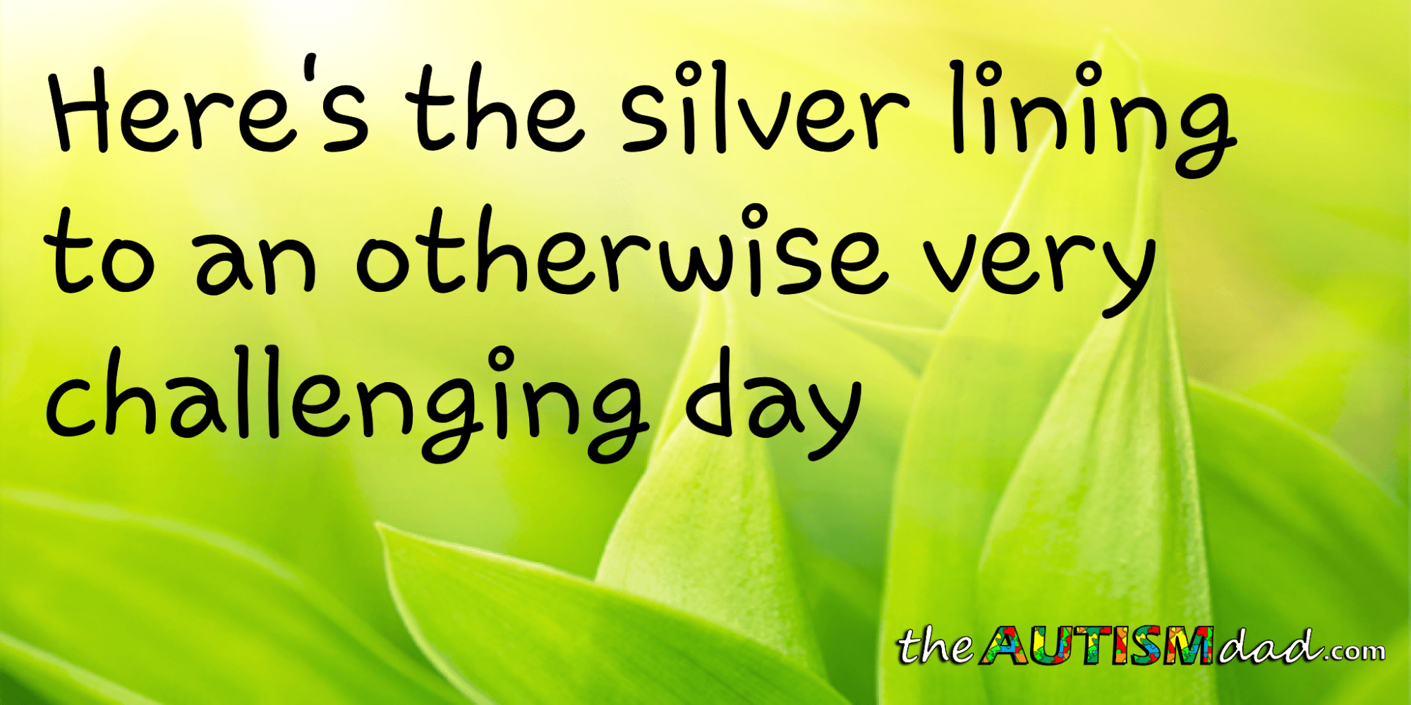 Here's the silver lining to an otherwise very challenging day
