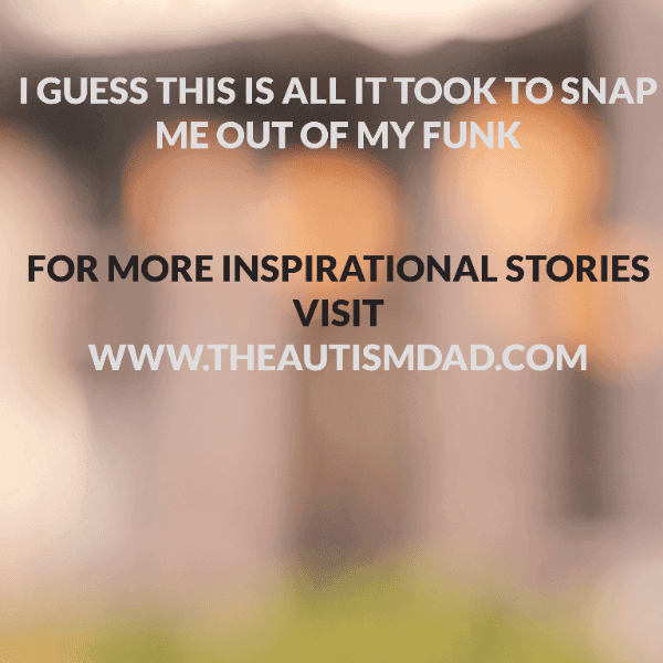 I guess this is all it took to snap me out of my funk