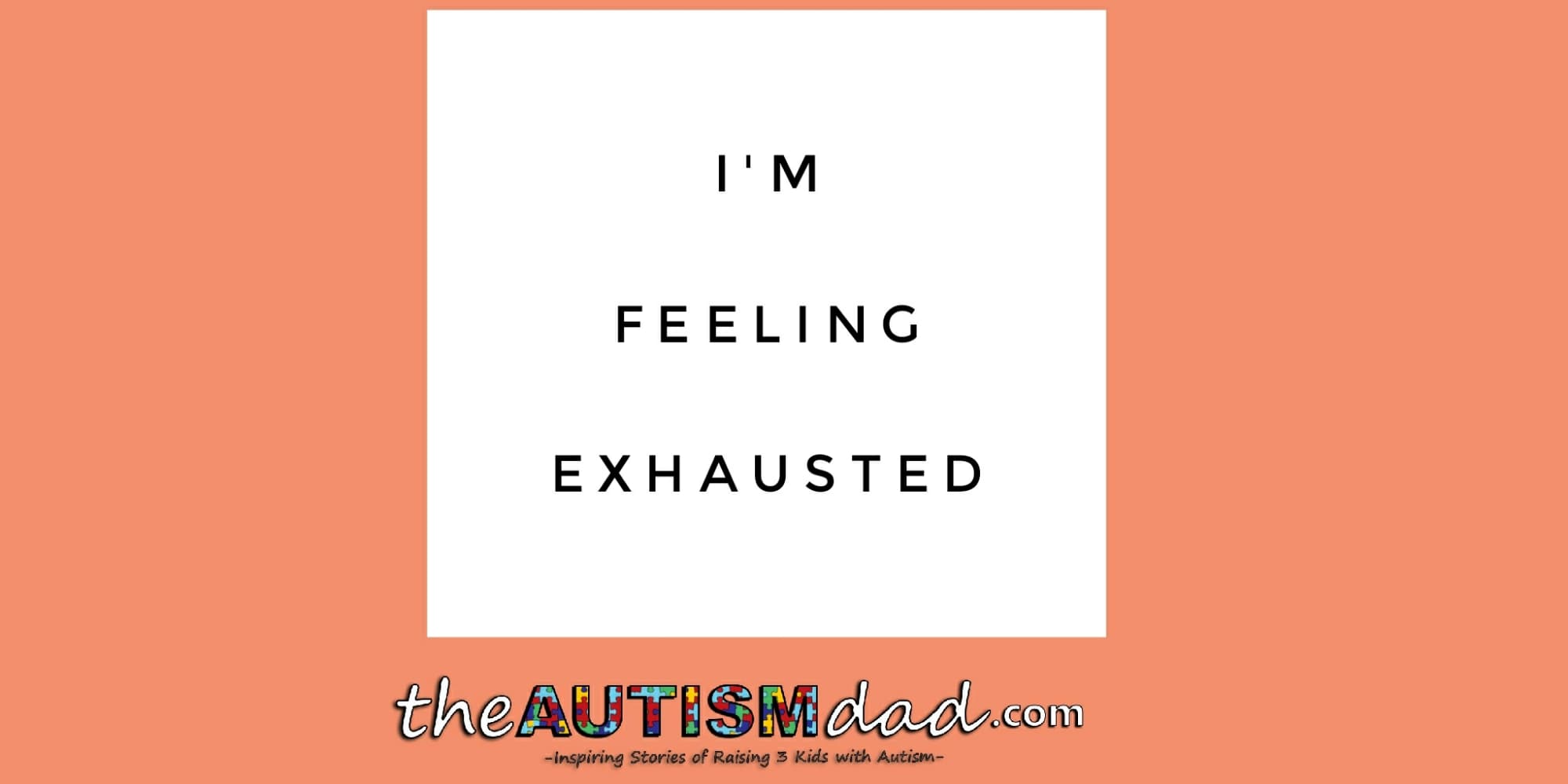 I'm feeling exhausted