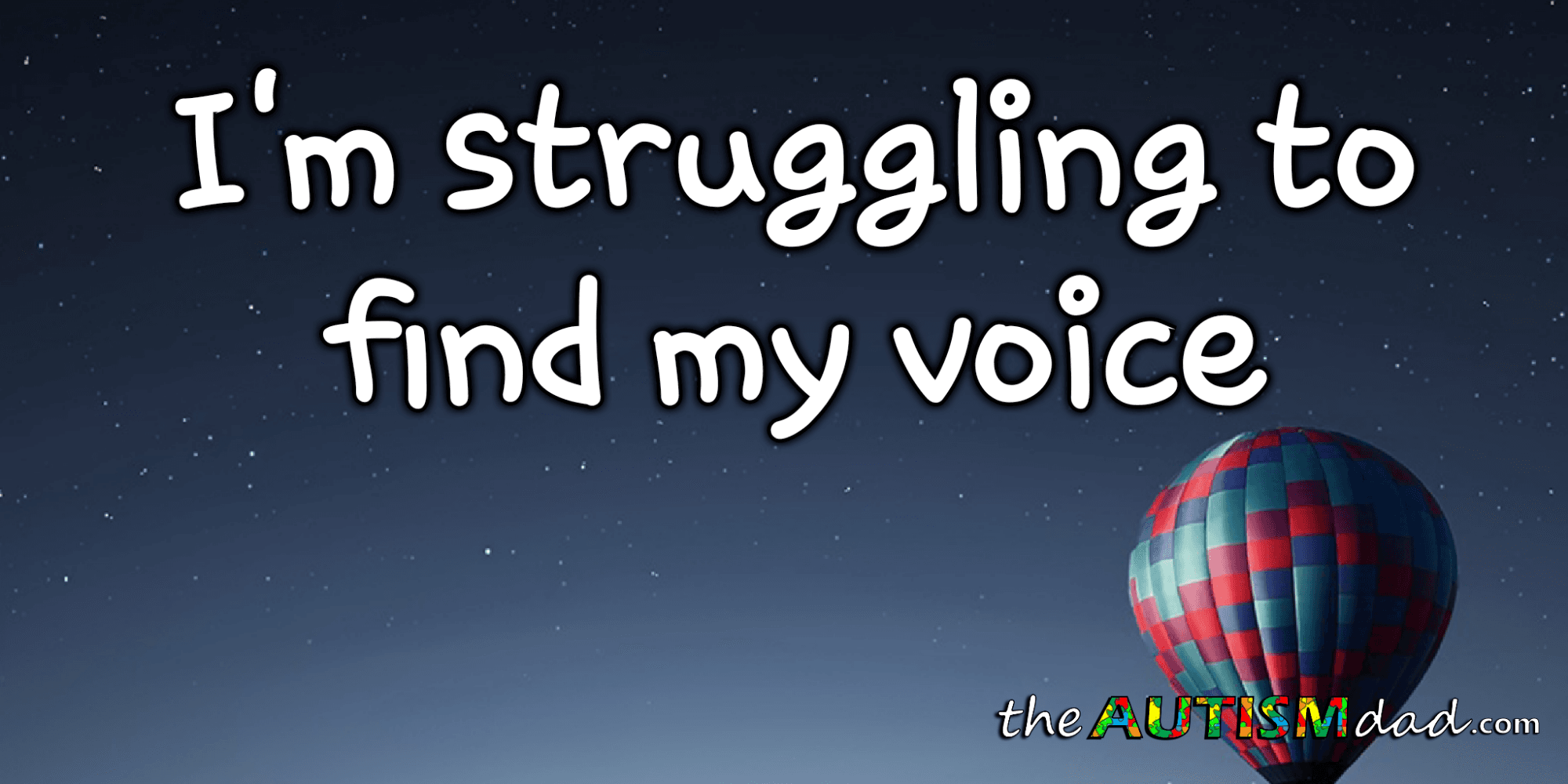 I'm struggling to find my voice