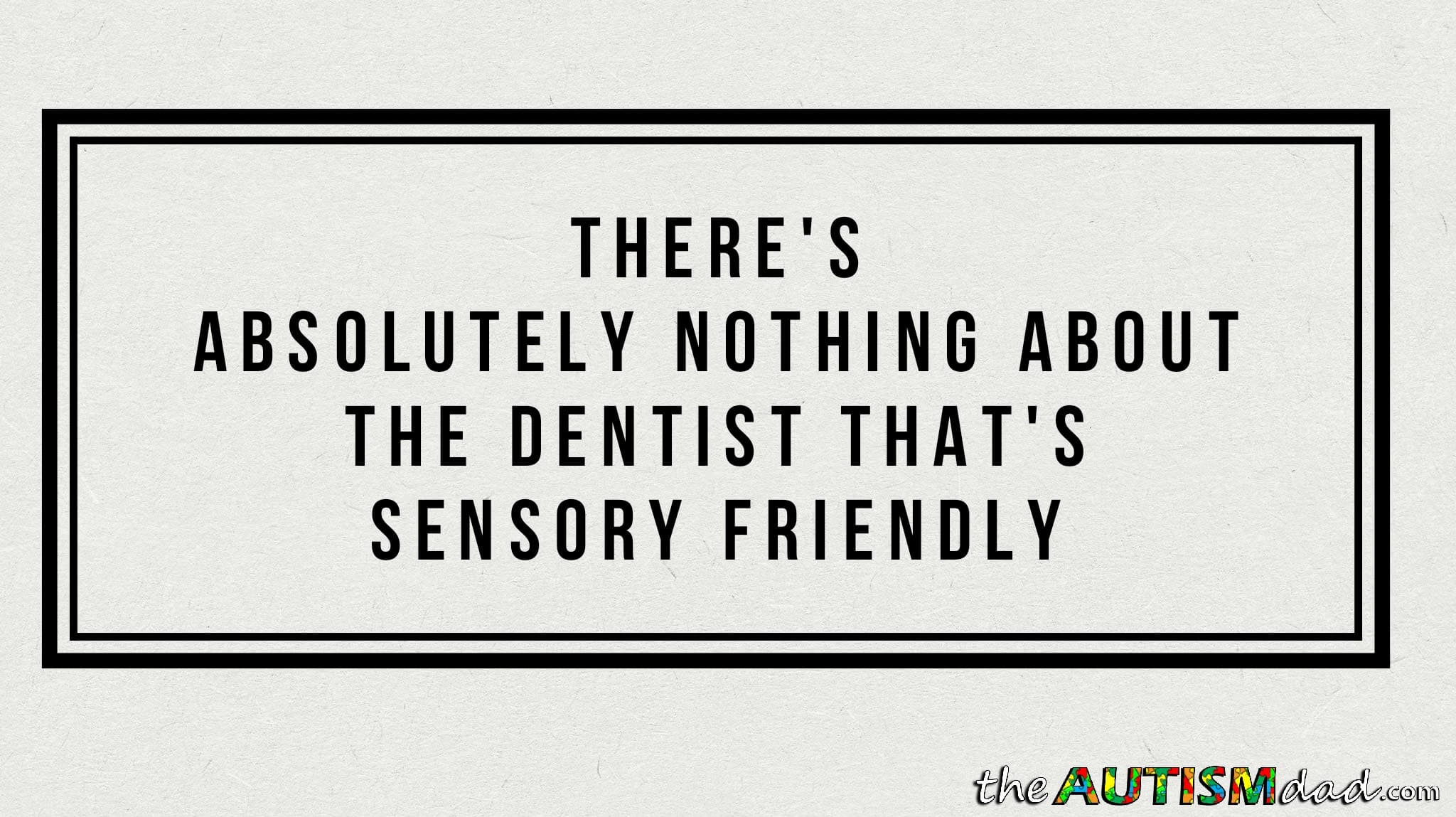 I'm taking my 3 #Autistic kids to the dentist this morning