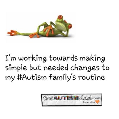 I'm working towards making simple but needed changes to my #Autism family's routine