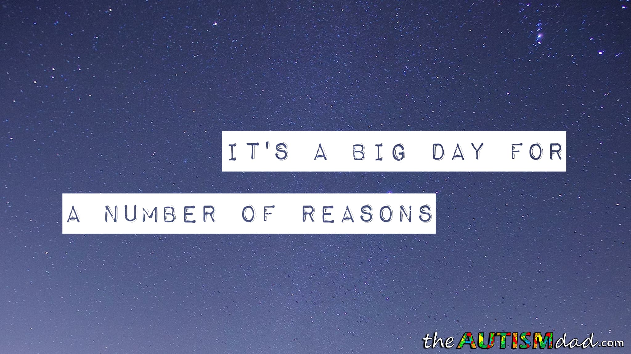 It's a big day for a number of reasons