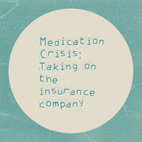 Medication Crisis: I don't even know where to begin