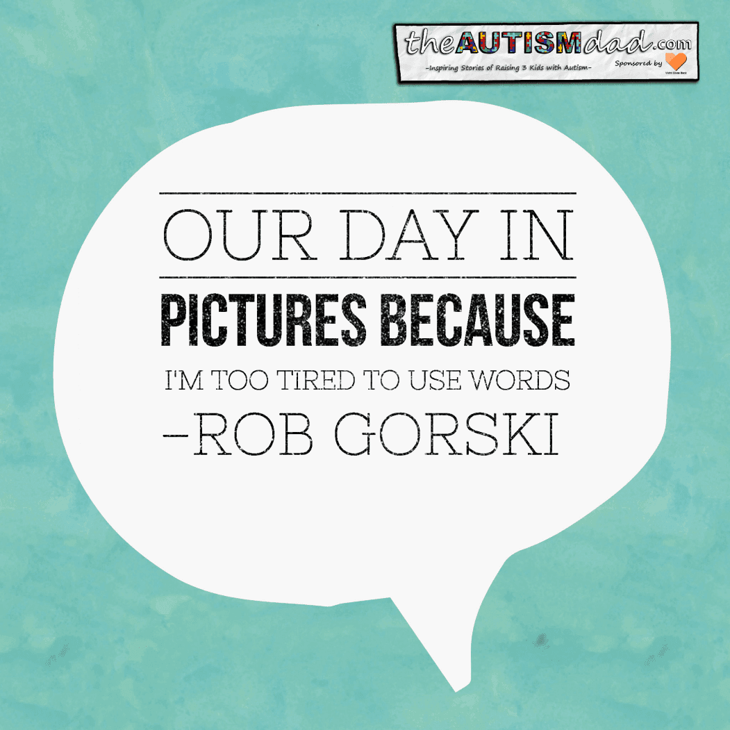 Our day in pictures because I'm too tired to use words