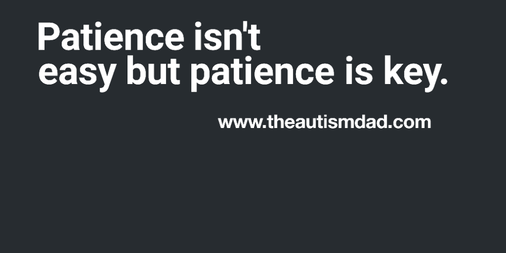 Patience isn't easy but patience is key