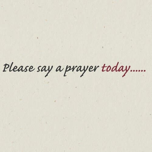 Please pray for my Grandfather today