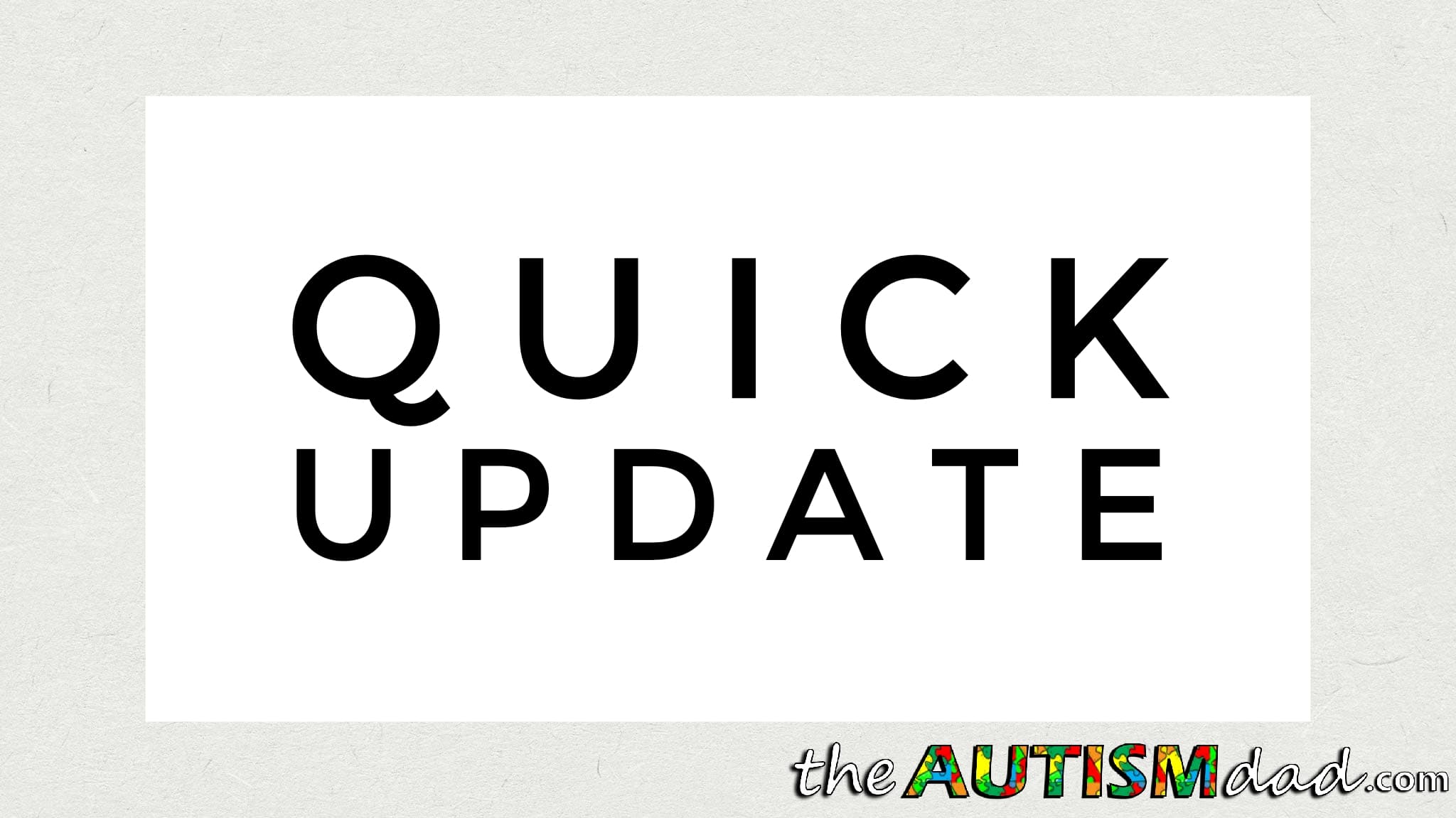 Quick update