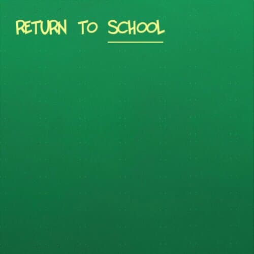 Returning to school