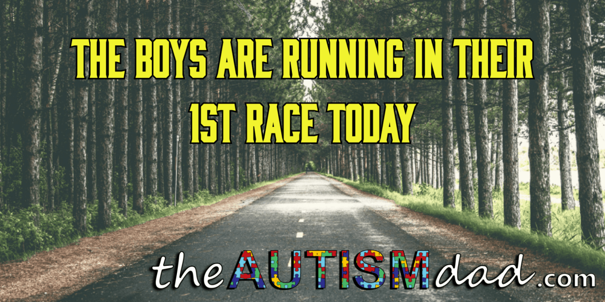 The boys are running in their 1st race today