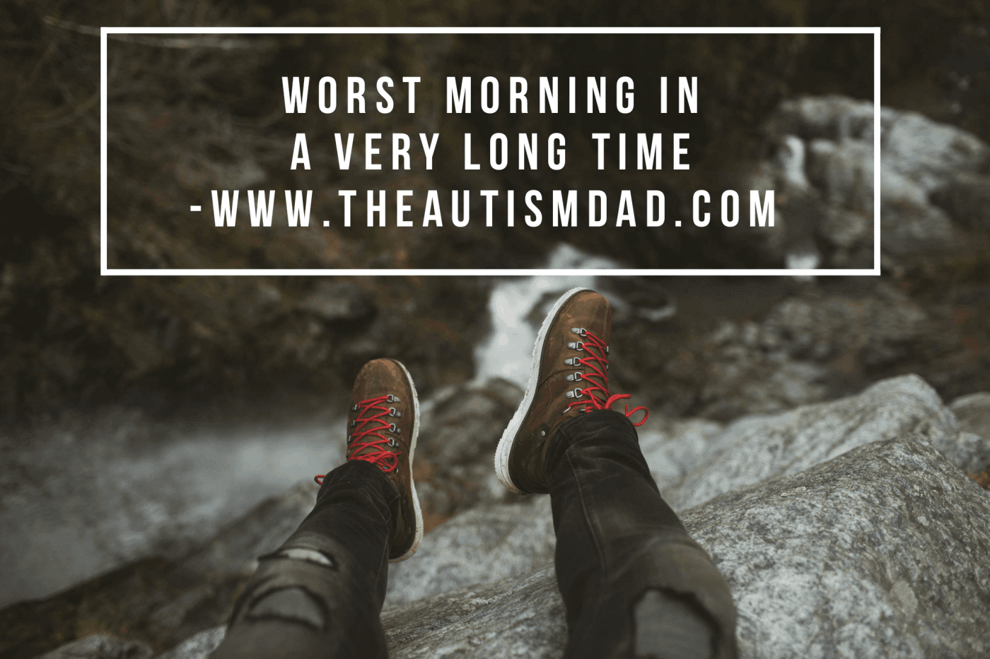 Worst morning in a very long time