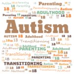 #Autism Parenting: The Transition to Adulthood has Begun