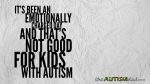 It’s been an emotionally charged day and that’s not good for kids with #Autism