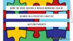 How the kids having a rough morning can be viewed in a positive light by #Autism parents